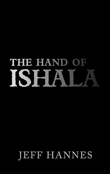 The Hand of Ishala book cover, a black background with the words gradually fading out.